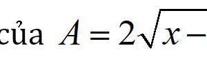 TÌM GIÁ TRỊ NHỎ NHẤT CỦA A= 2sqrt(x-1)+sqrt(3x^2-10x+11)